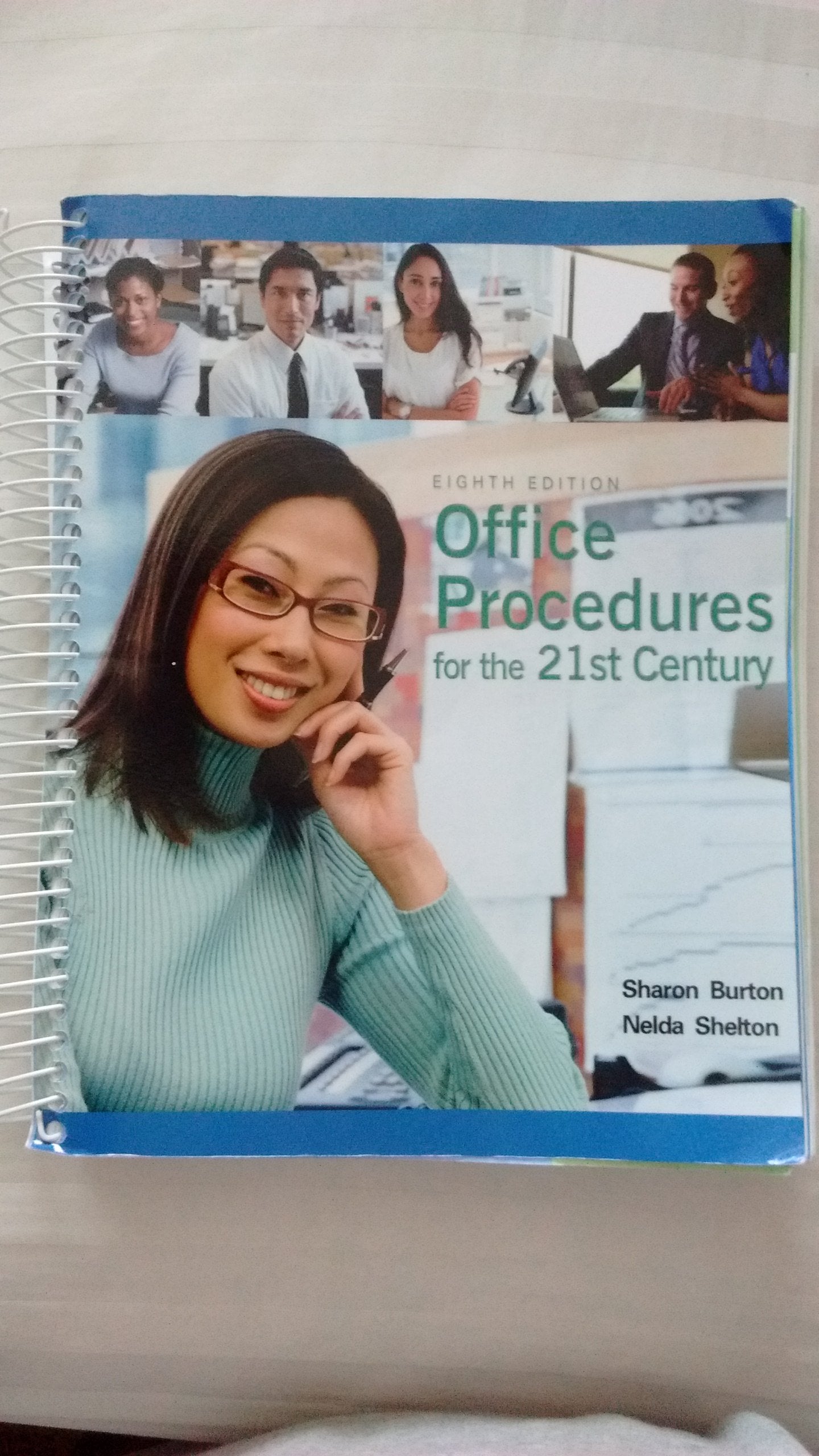 Office Procedures for the 21st Century by Burton, Sharon