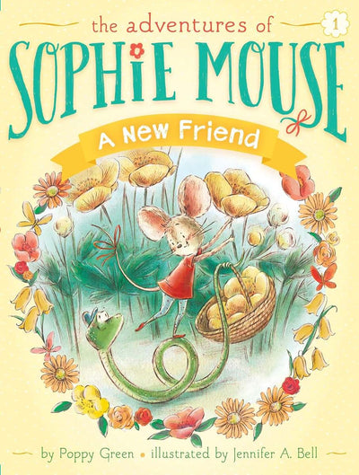 A New Friend (1) (The Adventures of Sophie Mouse)