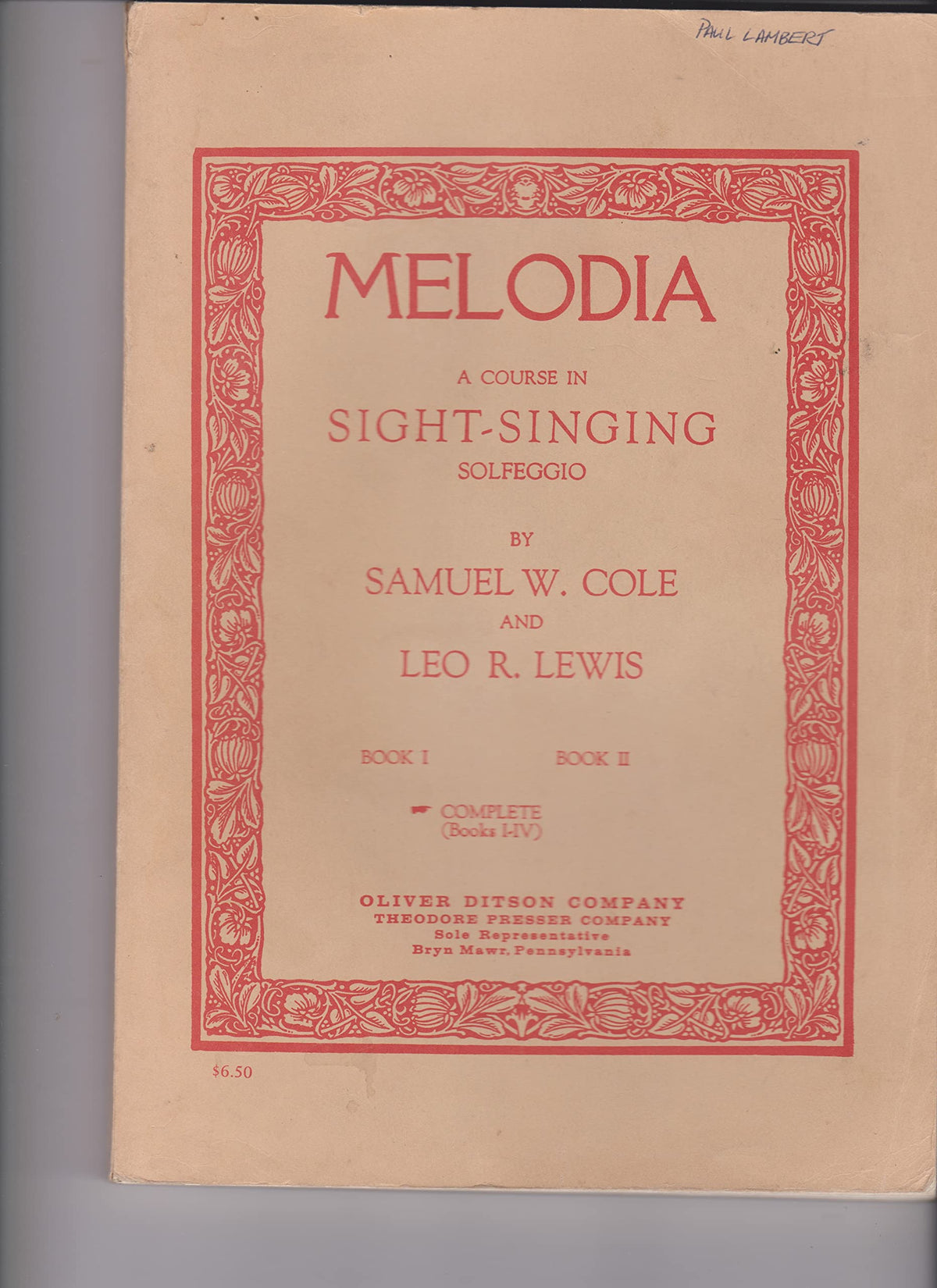 Melodia: A Comprehensive Course in Sight-Singing, Complete, Books 1-4