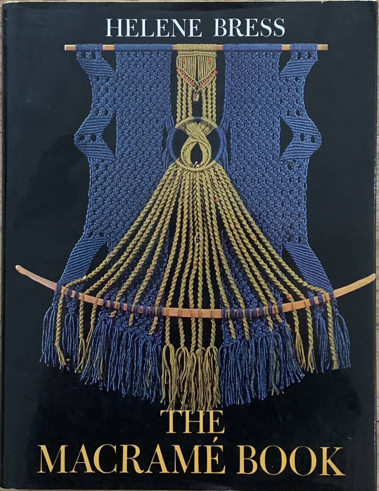 The Macrame Book by Helene Bress