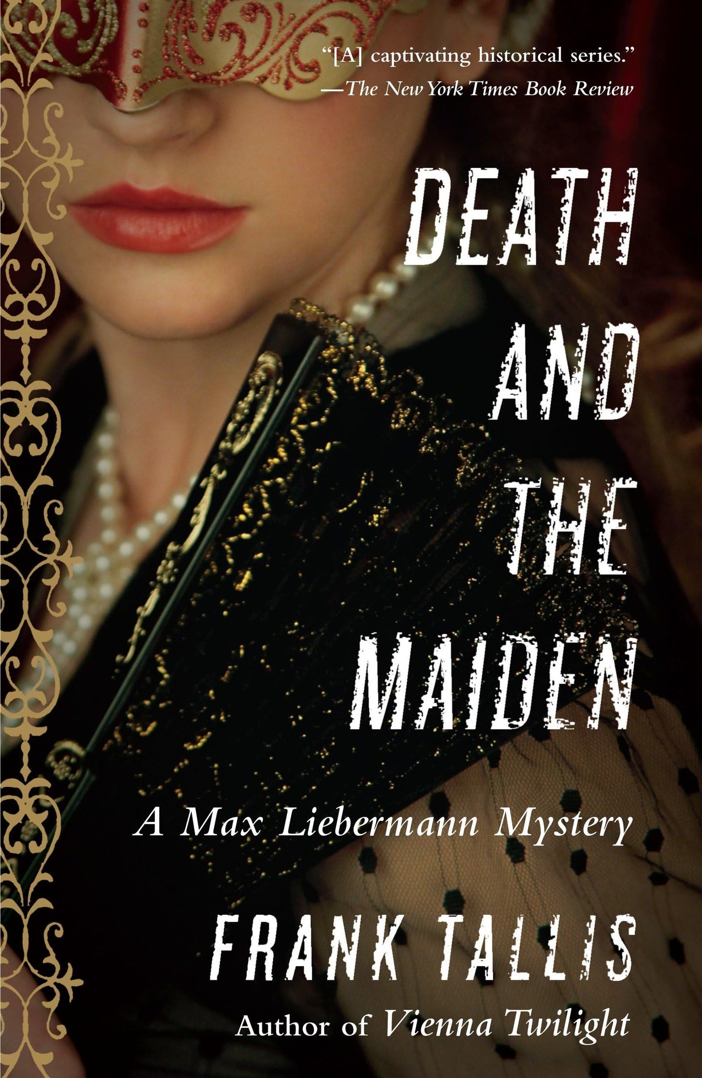 Death and the Maiden: A Max Liebermann Mystery by Tallis, Fr