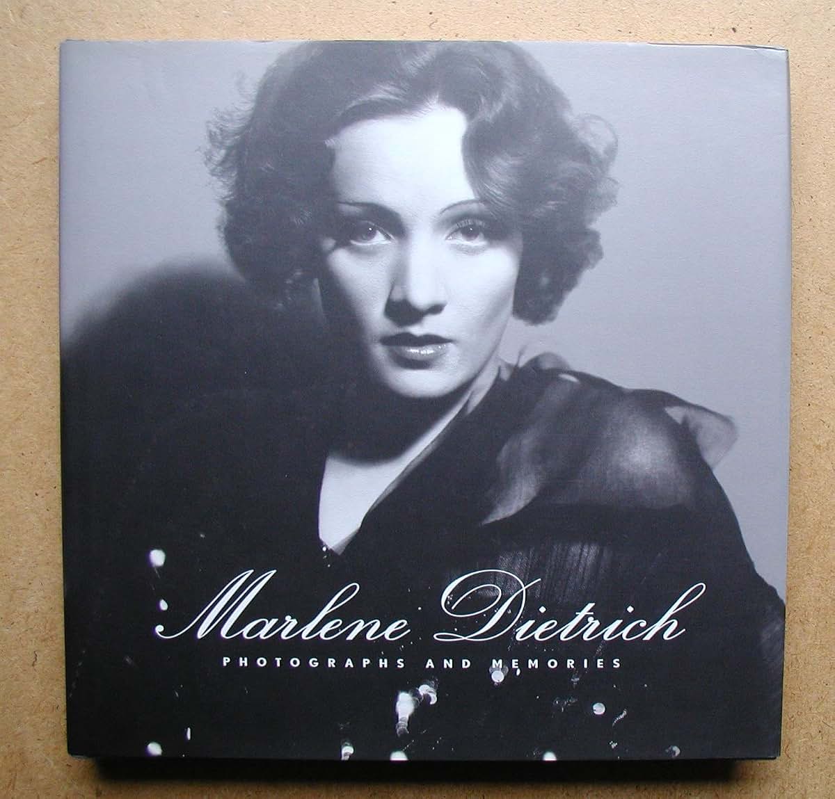 Marlene Dietrich: Photographs and Memories