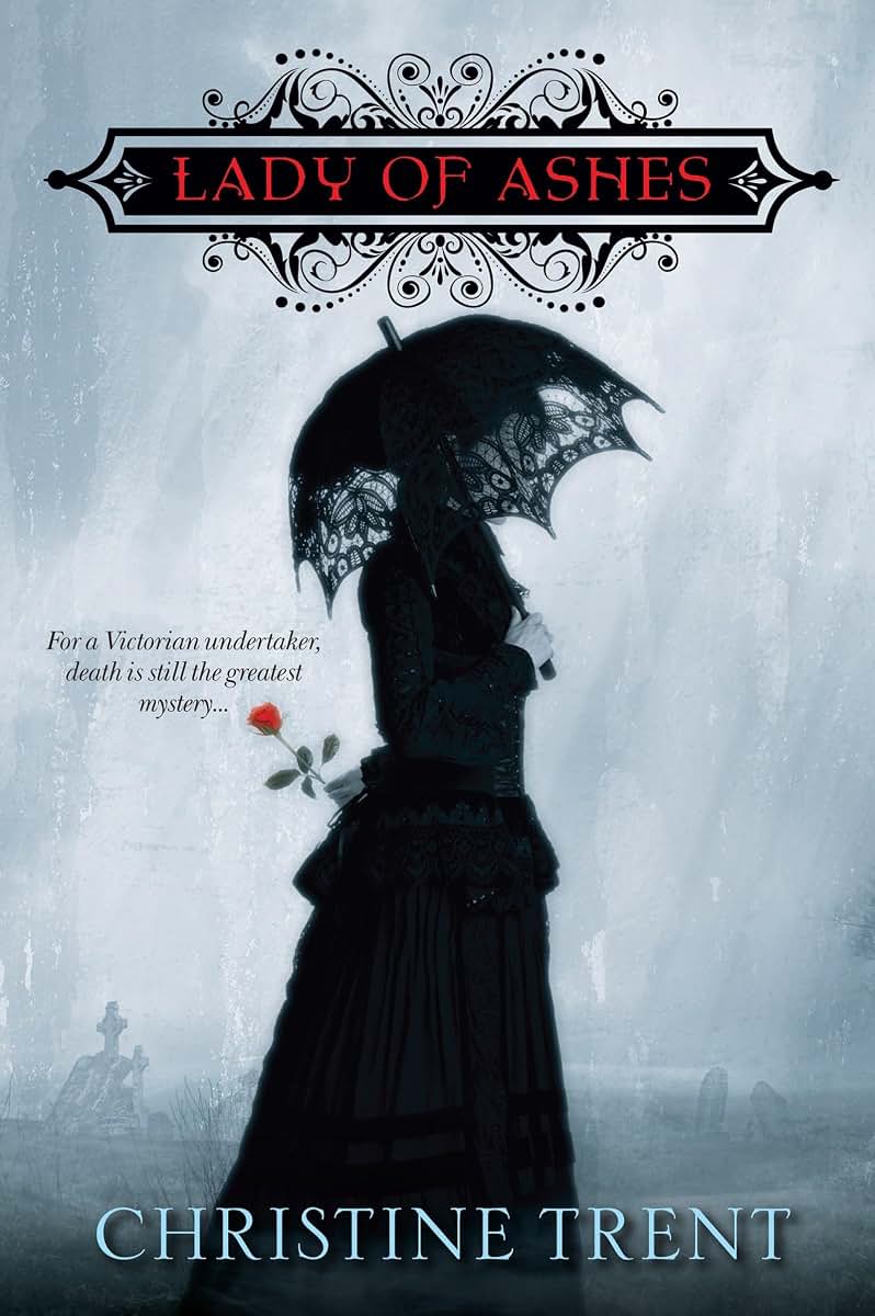 Lady of Ashes (Lady of Ashes Mysteries)