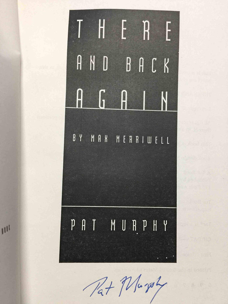 There and Back Again: By Max Merriwell — back cover