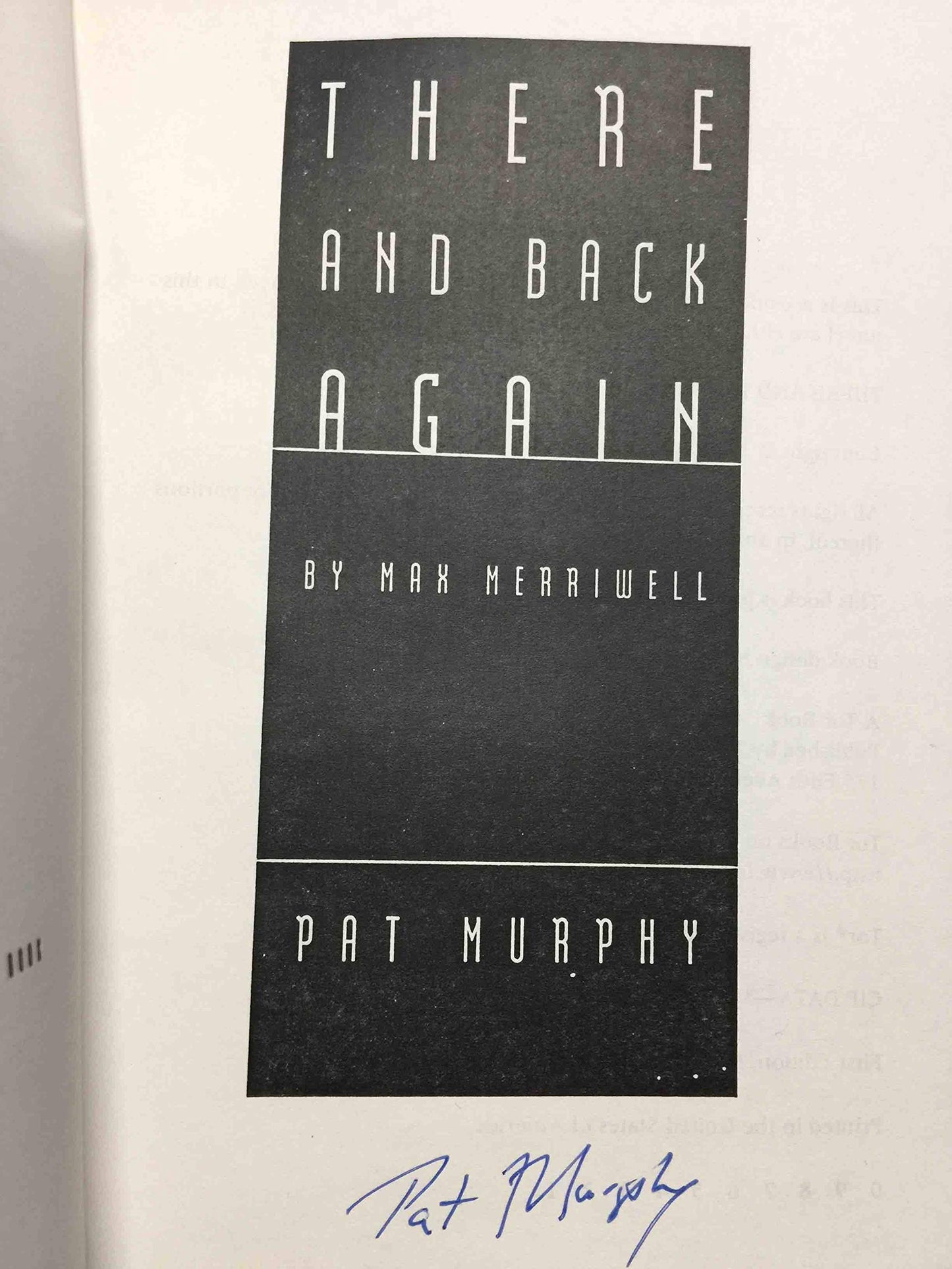 There and Back Again: By Max Merriwell