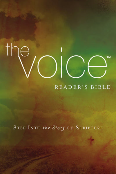 The Voice Reader's Bible: Step into the Story of Scripture