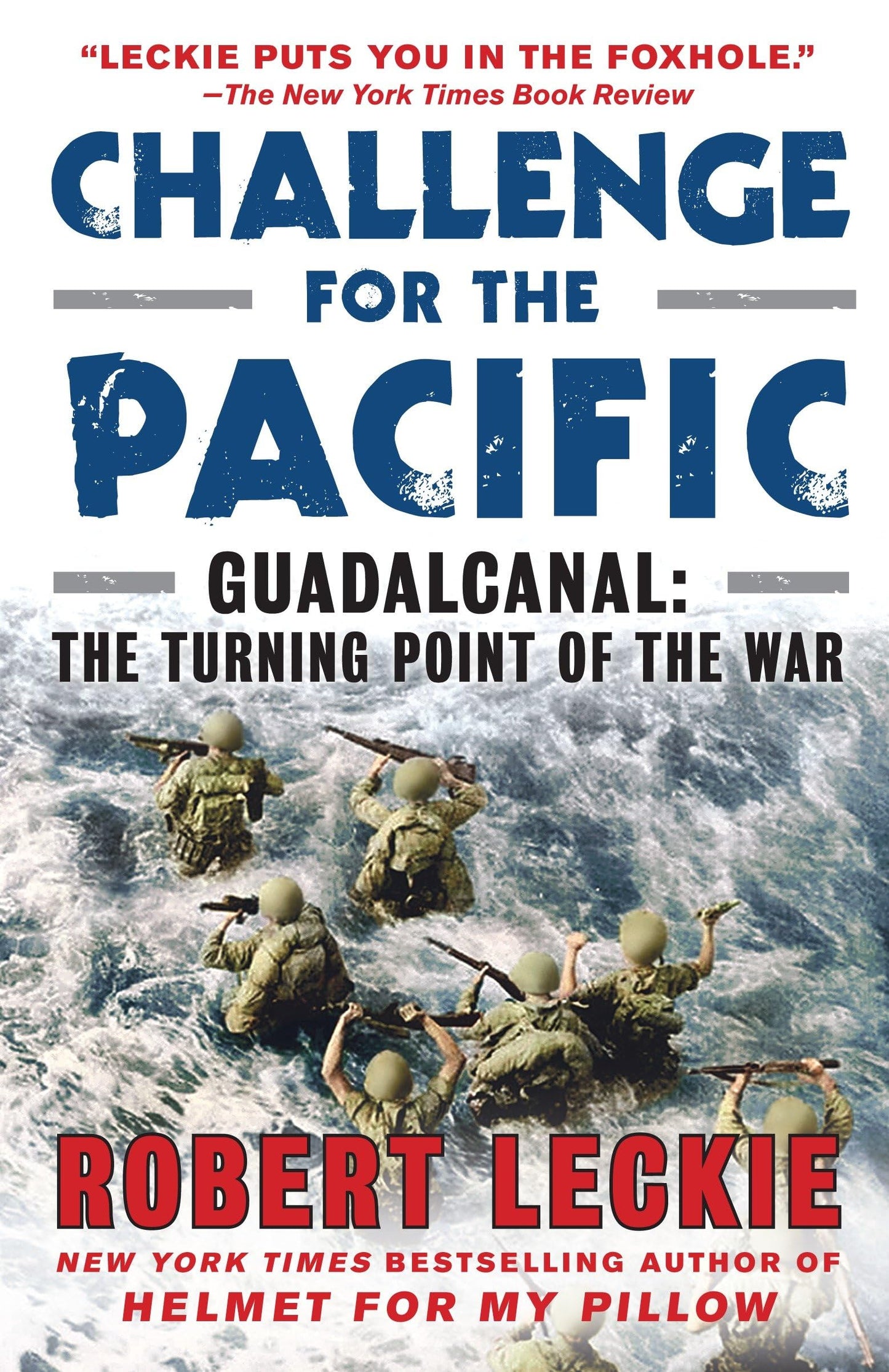 Challenge for the Pacific: Guadalcanal: The Turning Point of