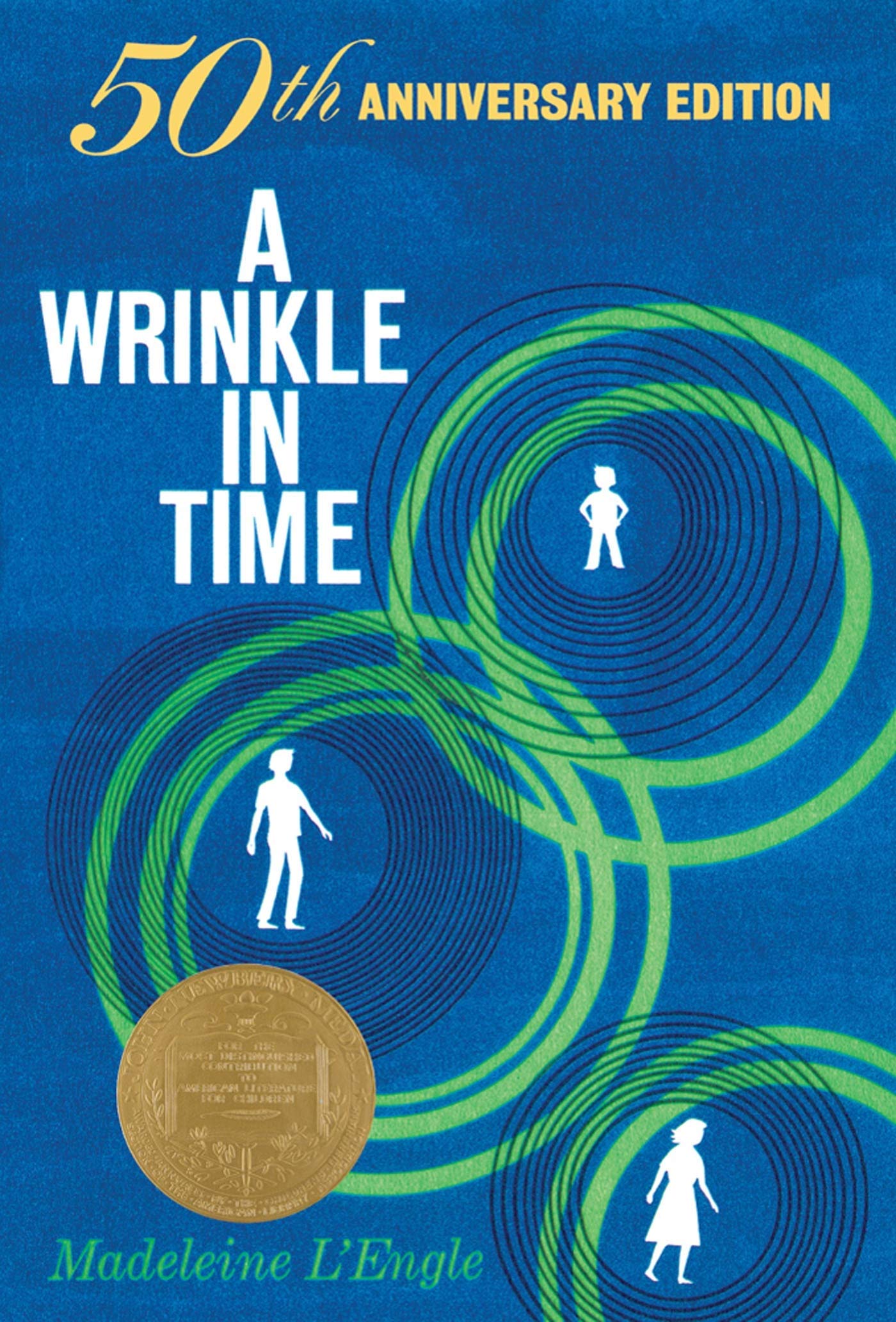 A Wrinkle in Time: 50th Anniversary Commemorative Edition: (