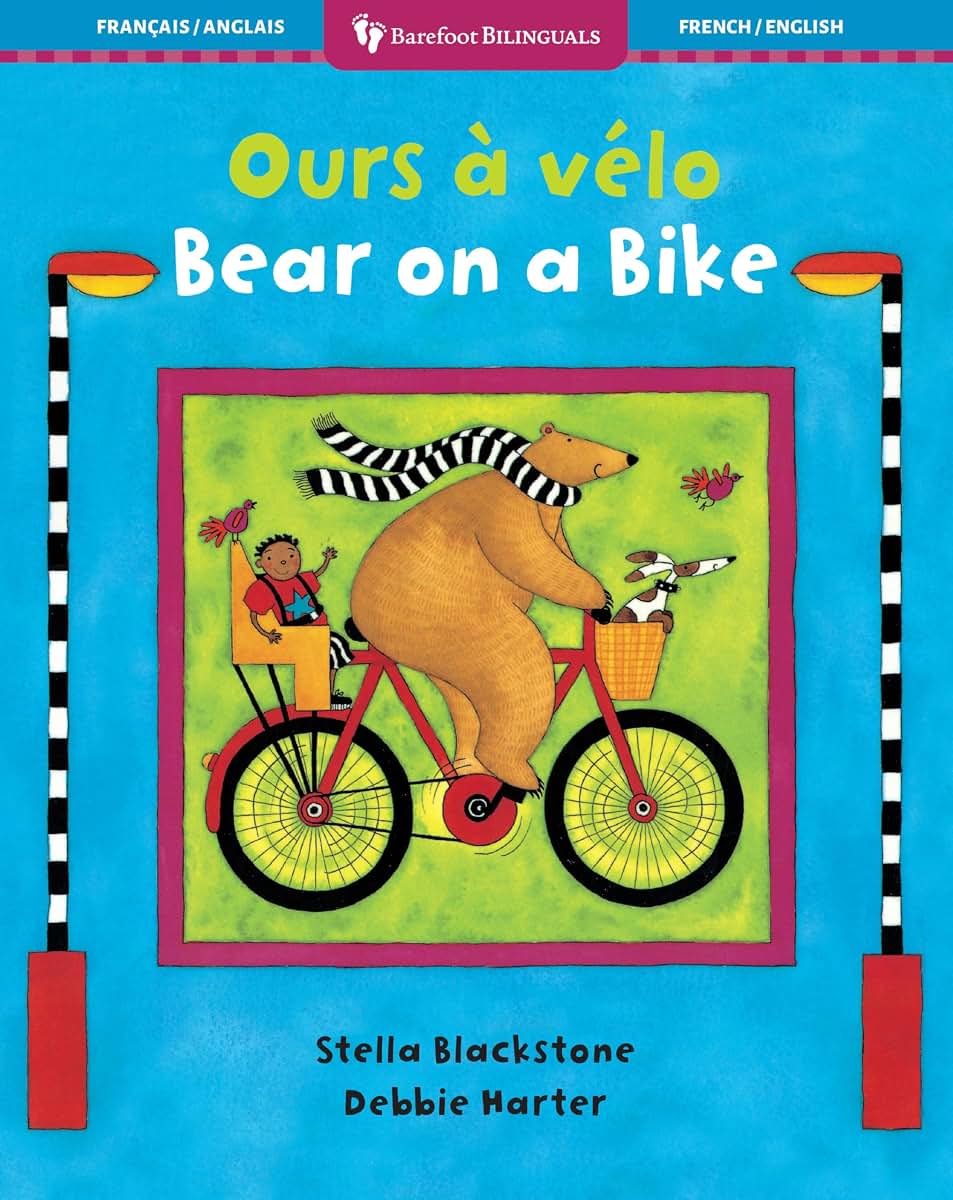 Bear on a Bike / Ours vélo (French and English Edition)