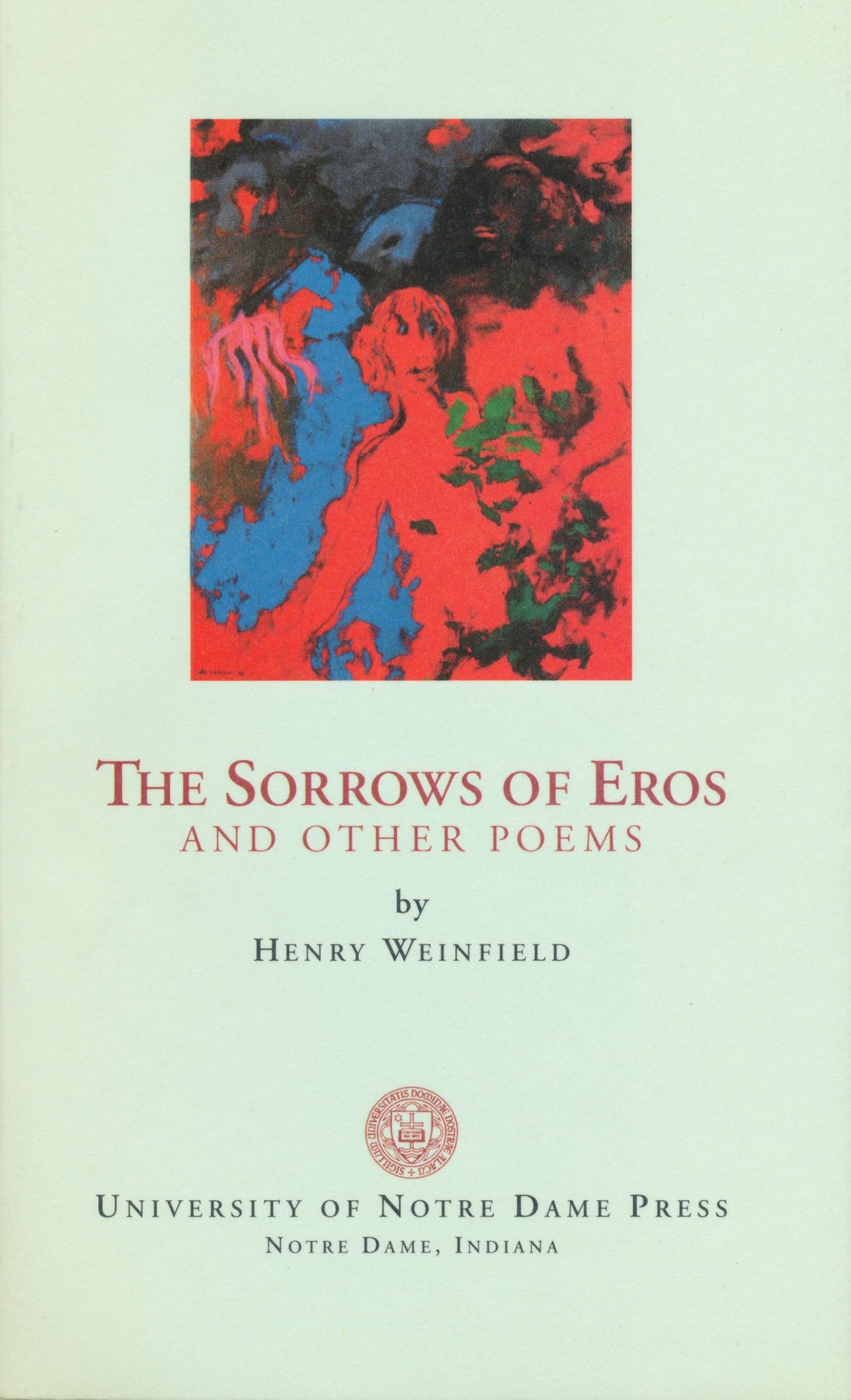 The Sorrows of Eros and Other Poems
