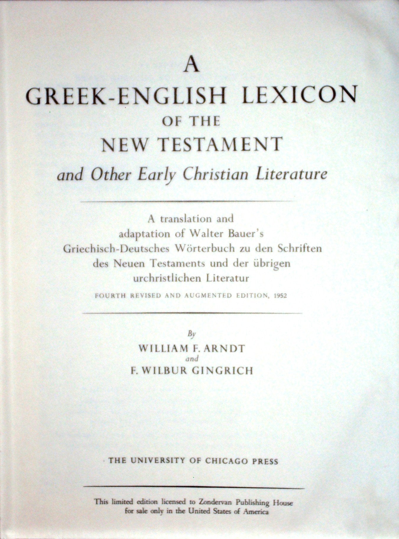 A Greek-English Lexicon of the New Testament and Other Early