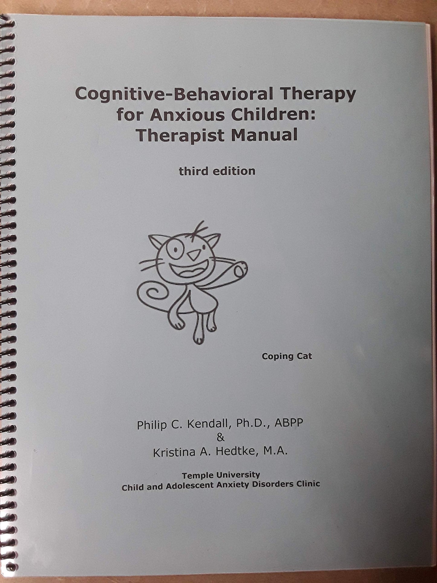 Cognitive-Behavioral Therapy for Anxious Children: Therapist Manual, Third Edition