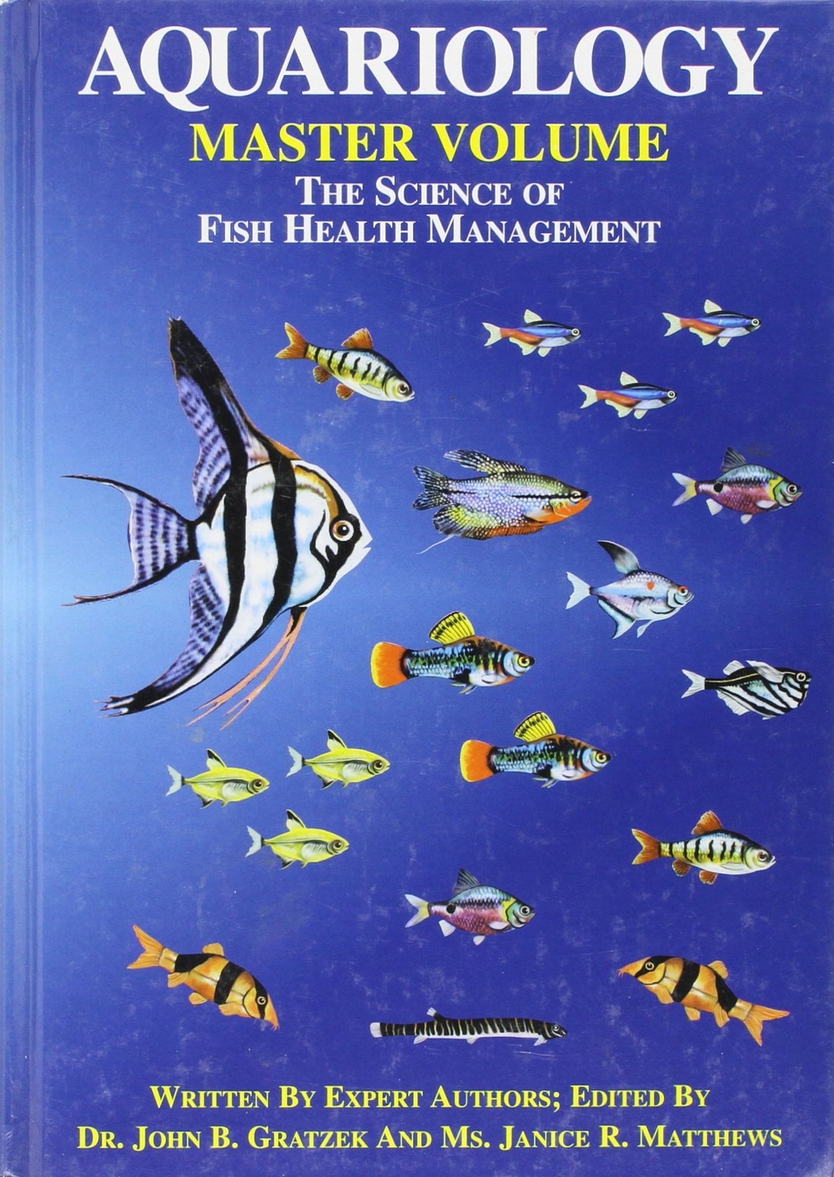 Aquariology: The Science of Fish Health Management - Master Volume