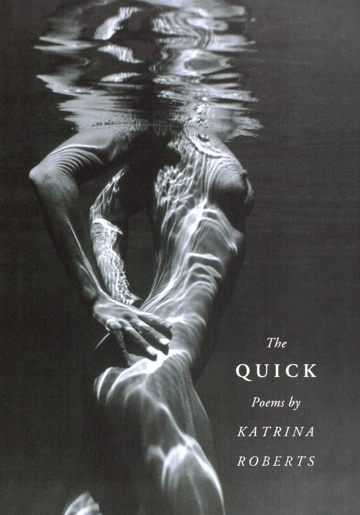 The Quick (Pacific Northwest Poetry Series)