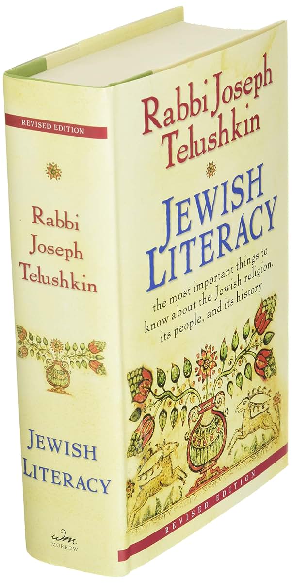 Jewish Literacy Revised Ed: The Most Important Things to Kno