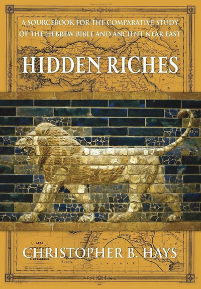 Hidden Riches: A Sourcebook for the Comparative Study of the