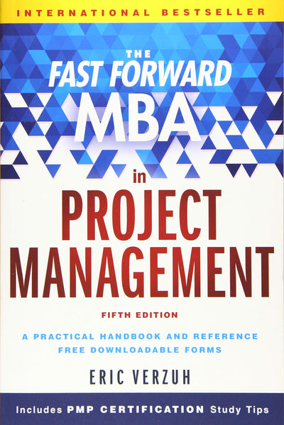 The Fast Forward MBA in Project Management