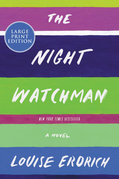 The Night Watchman: A Novel
