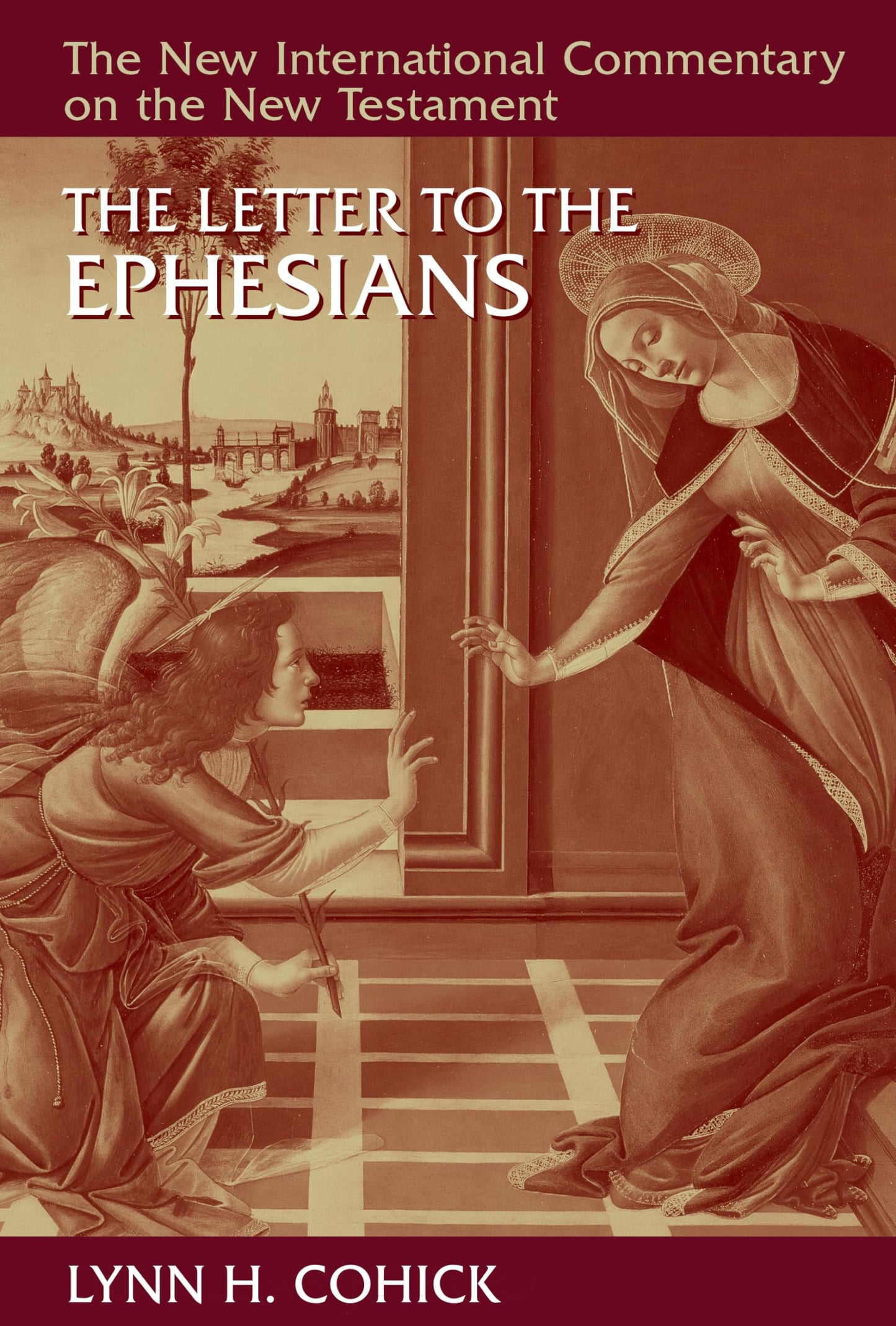 The Letter to the Ephesians (New International Commentary on the New Testament (NICNT))