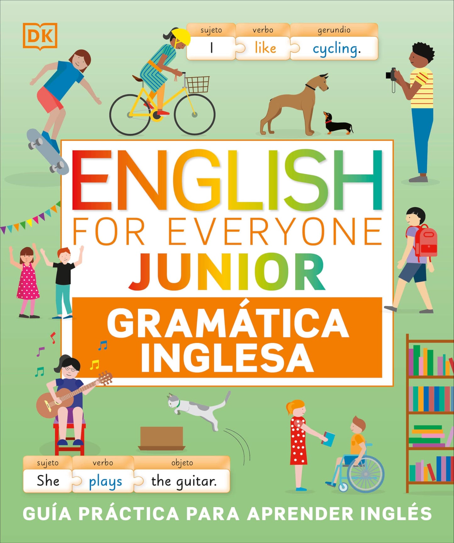 English for Everyone Junior Gramática inglesa (English Grammar) (DK English for Everyone Junior) (Spanish Edition)