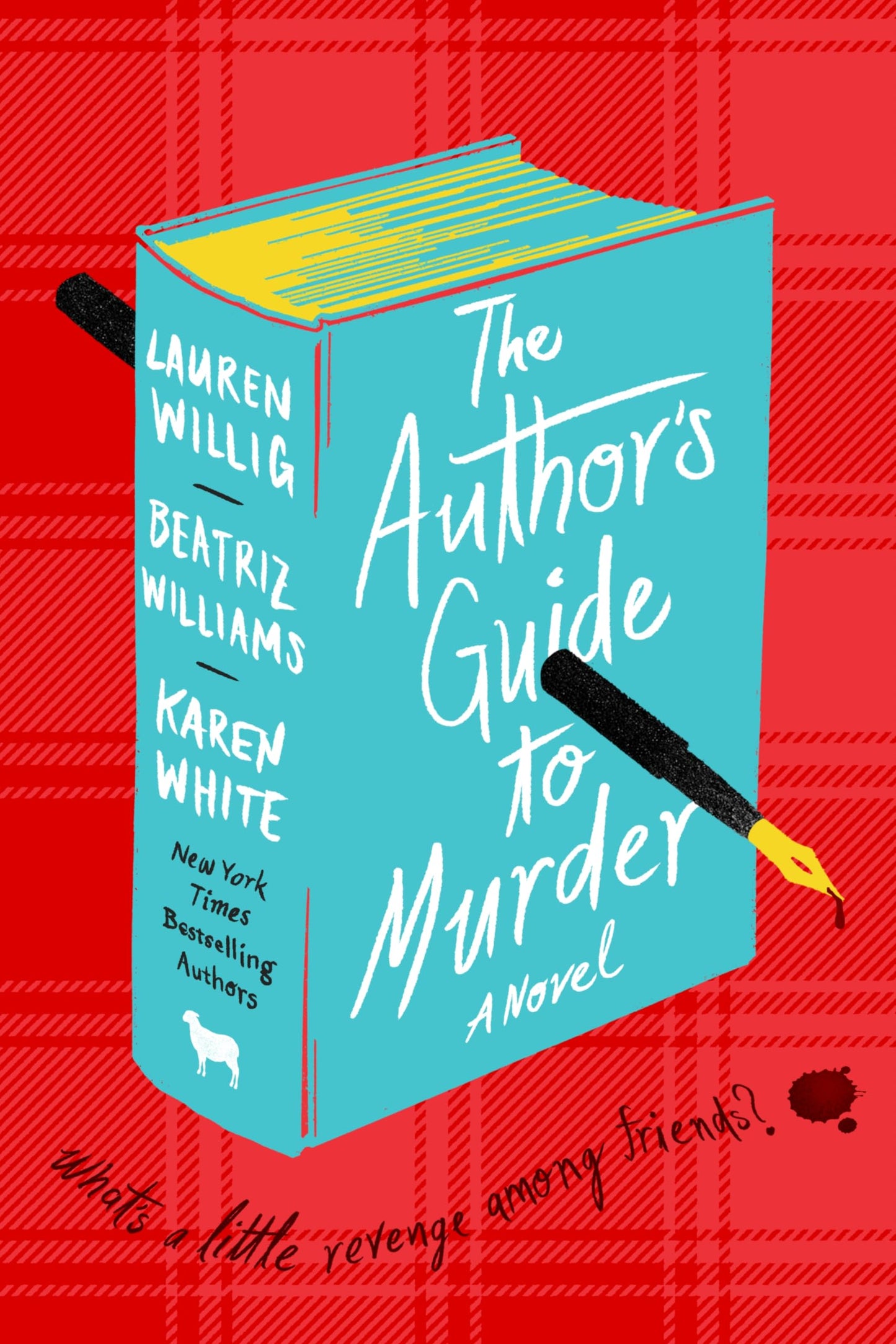 The Author's Guide to Murder: A Novel