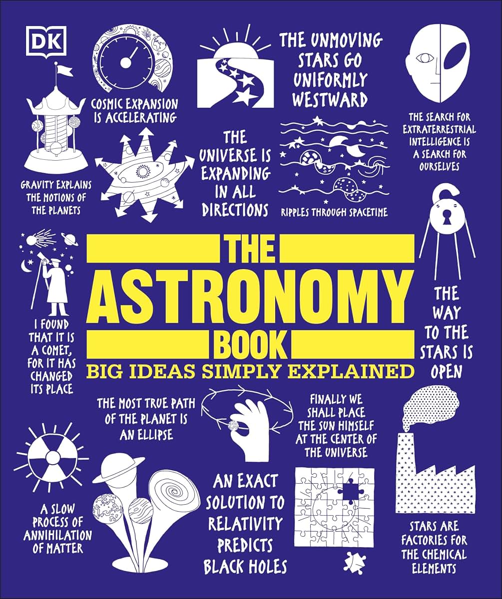 The Astronomy Book (DK Big Ideas) by DK