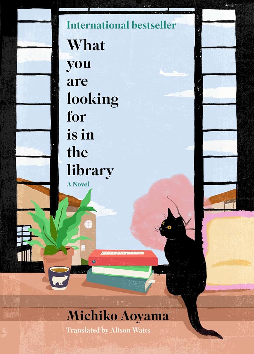 What You Are Looking For Is in the Library: A Life-Affirming Story About Finding Hope, Purpose, and Connection