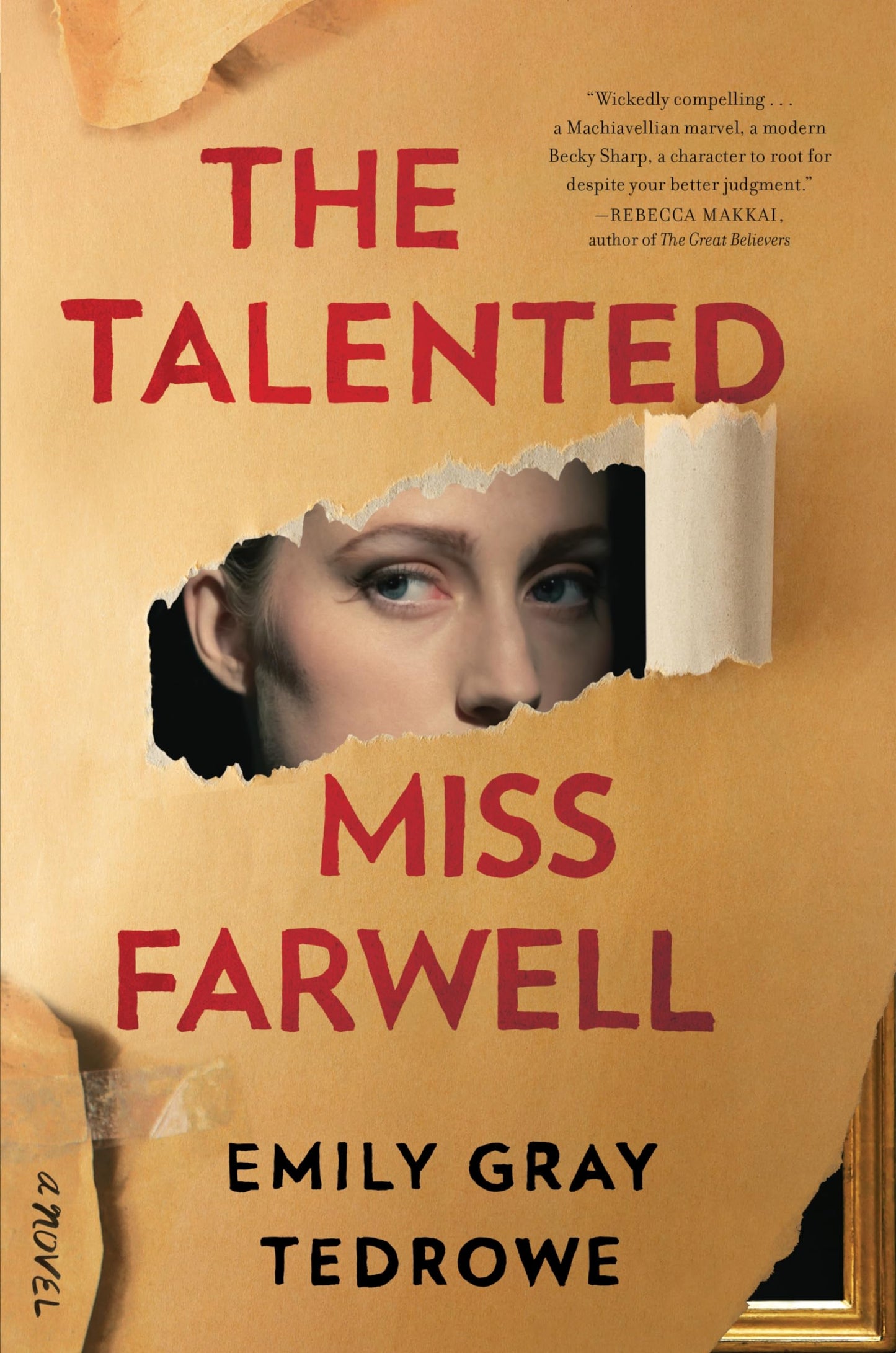 The Talented Miss Farwell: A Novel by Tedrowe, Emily Gray