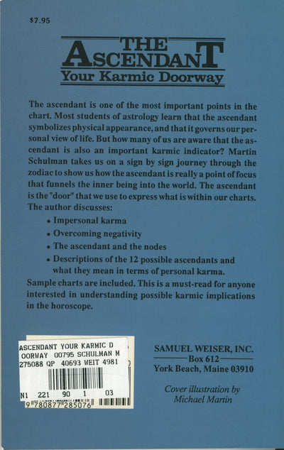 The Ascendant: Your Karmic Doorway by Schulman, Martin