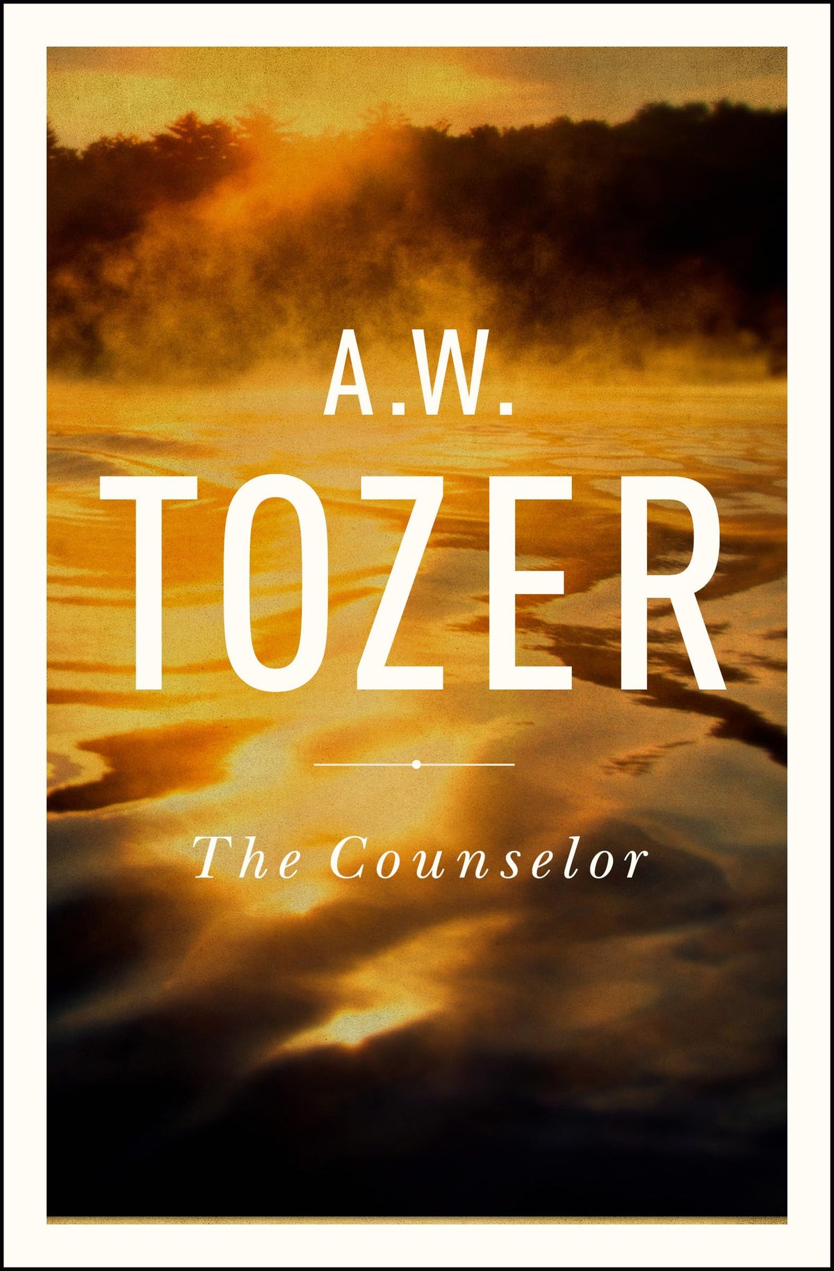 The Counselor: Straight Talk About the Holy Spirit