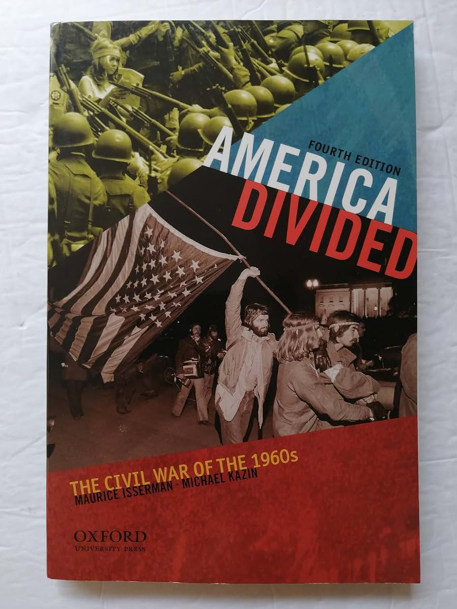 America Divided: The Civil War of the 1960s