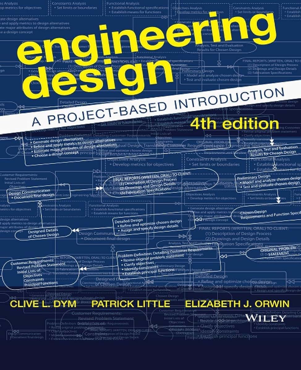 Engineering Design: A Project-Based Introduction