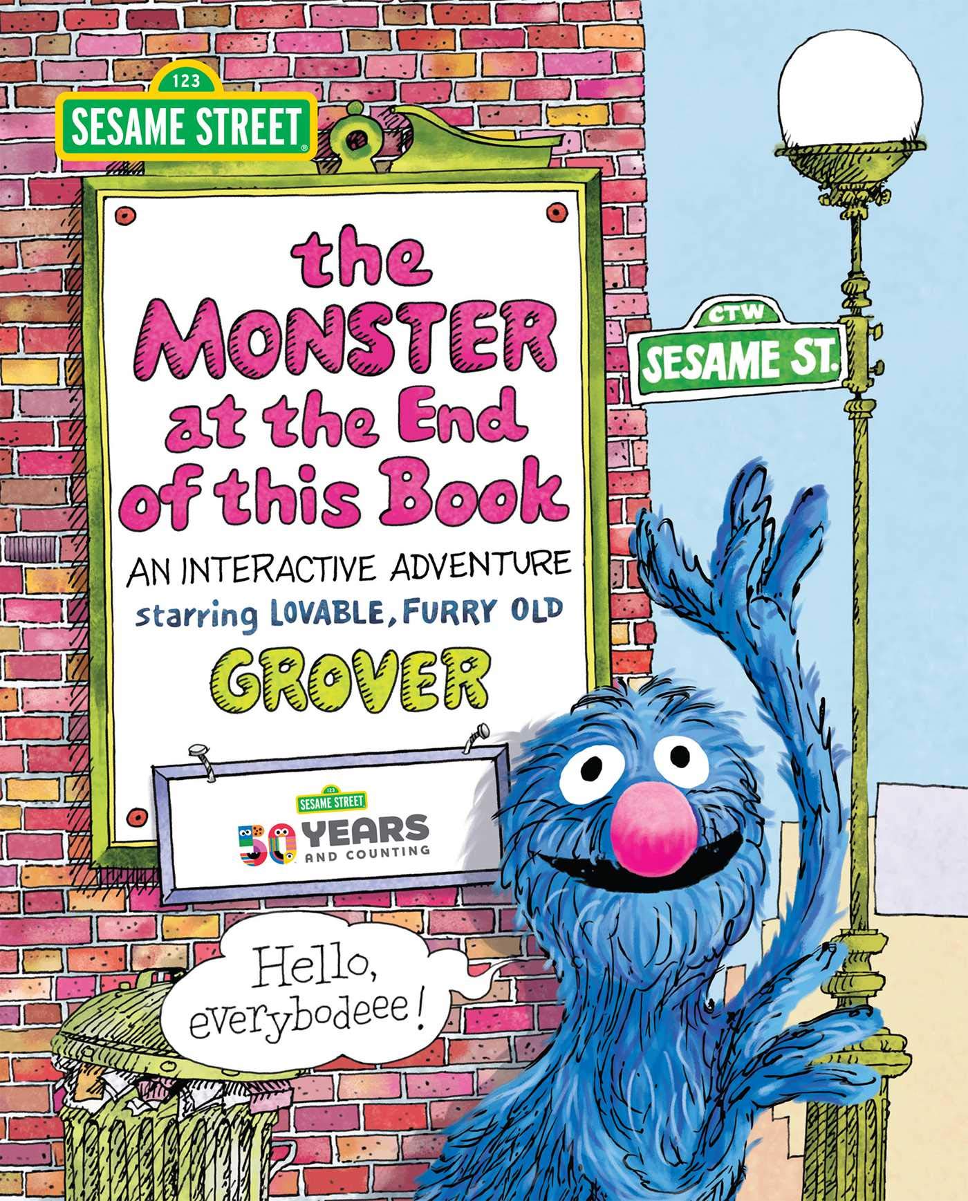 Sesame Street: The Monster at the End of This Book: An Interactive Adventure (Multi-Novelty)