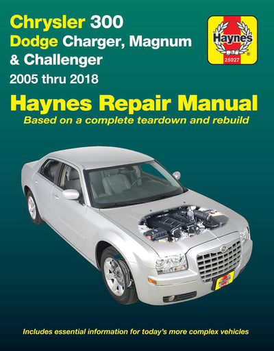 Chrysler 300 (05-18), Dodge Charger (06-18), Magnum (05-08) & Challenger (08-18) Haynes Repair Manual (Does Not Include Diesel Engine All-Wheel Drive or Hellcat/Demon Models.)
