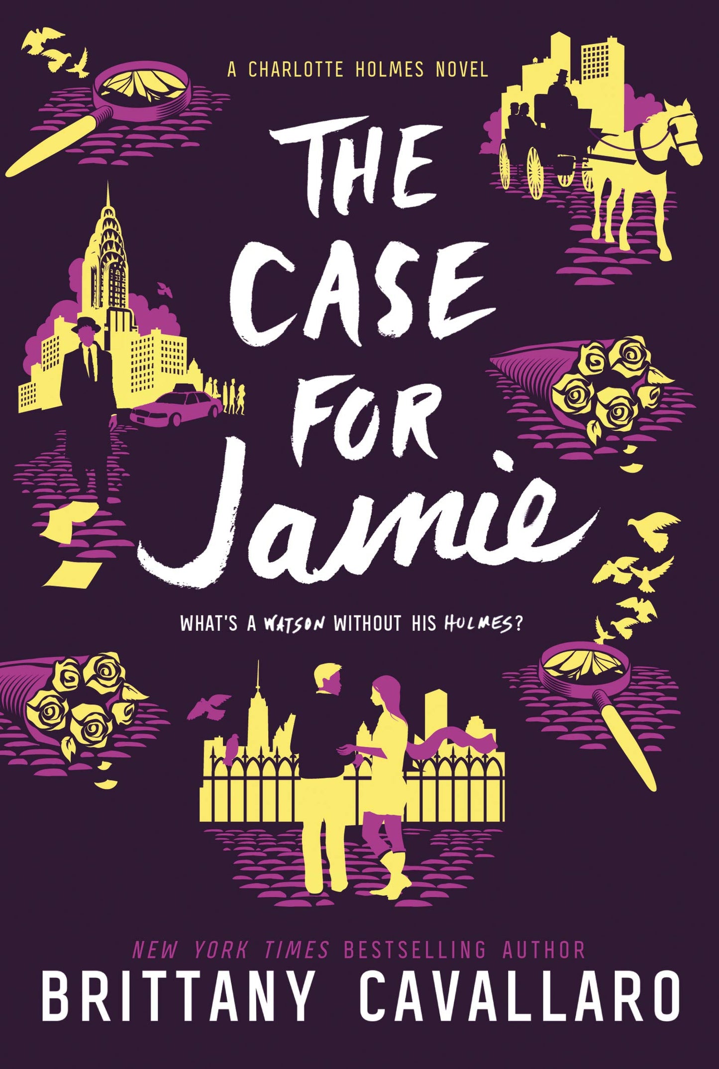 The Case for Jamie (Charlotte Holmes Novel, 3)