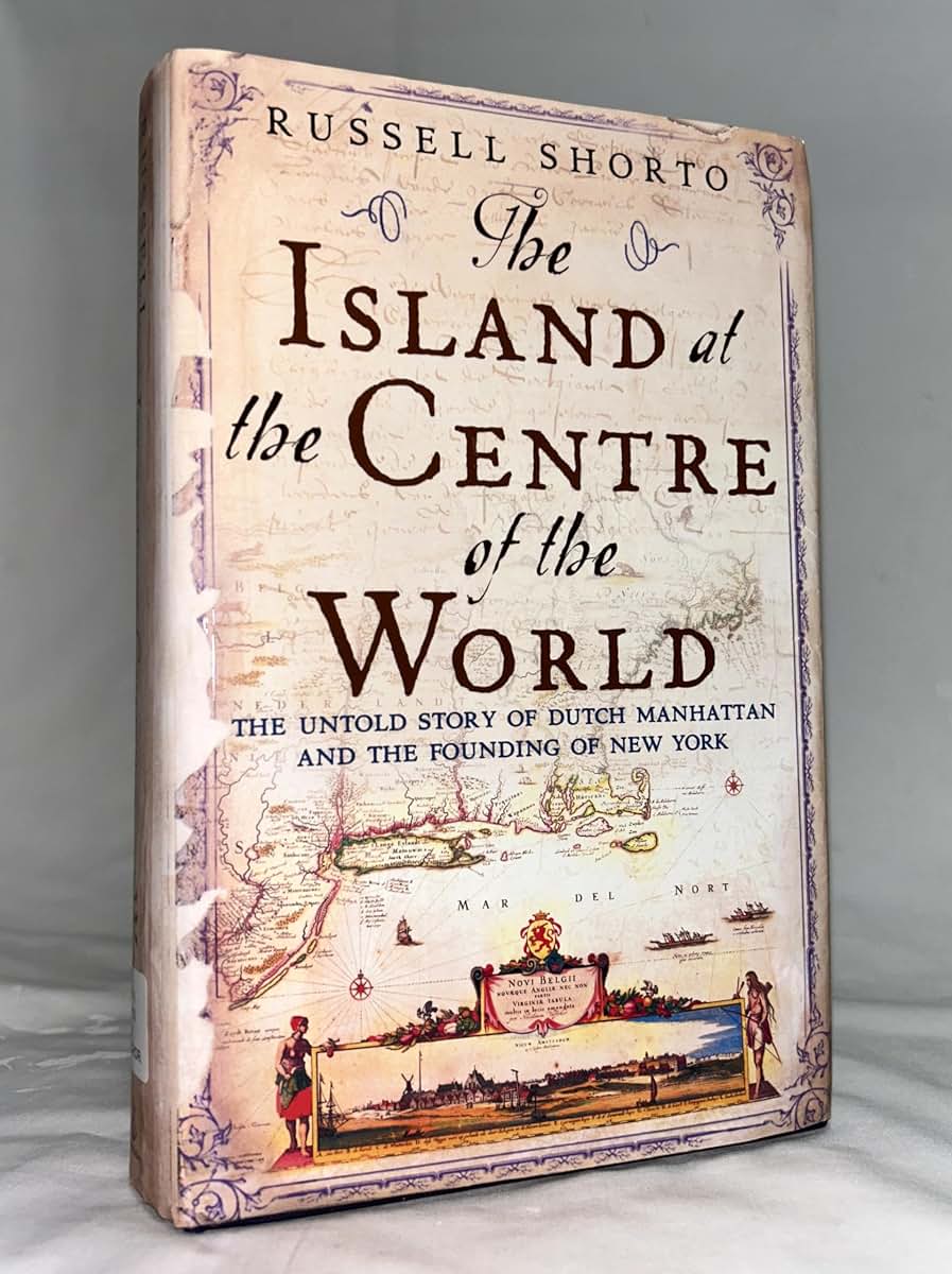 The Island at the Center of the World: The Epic Story of Dut
