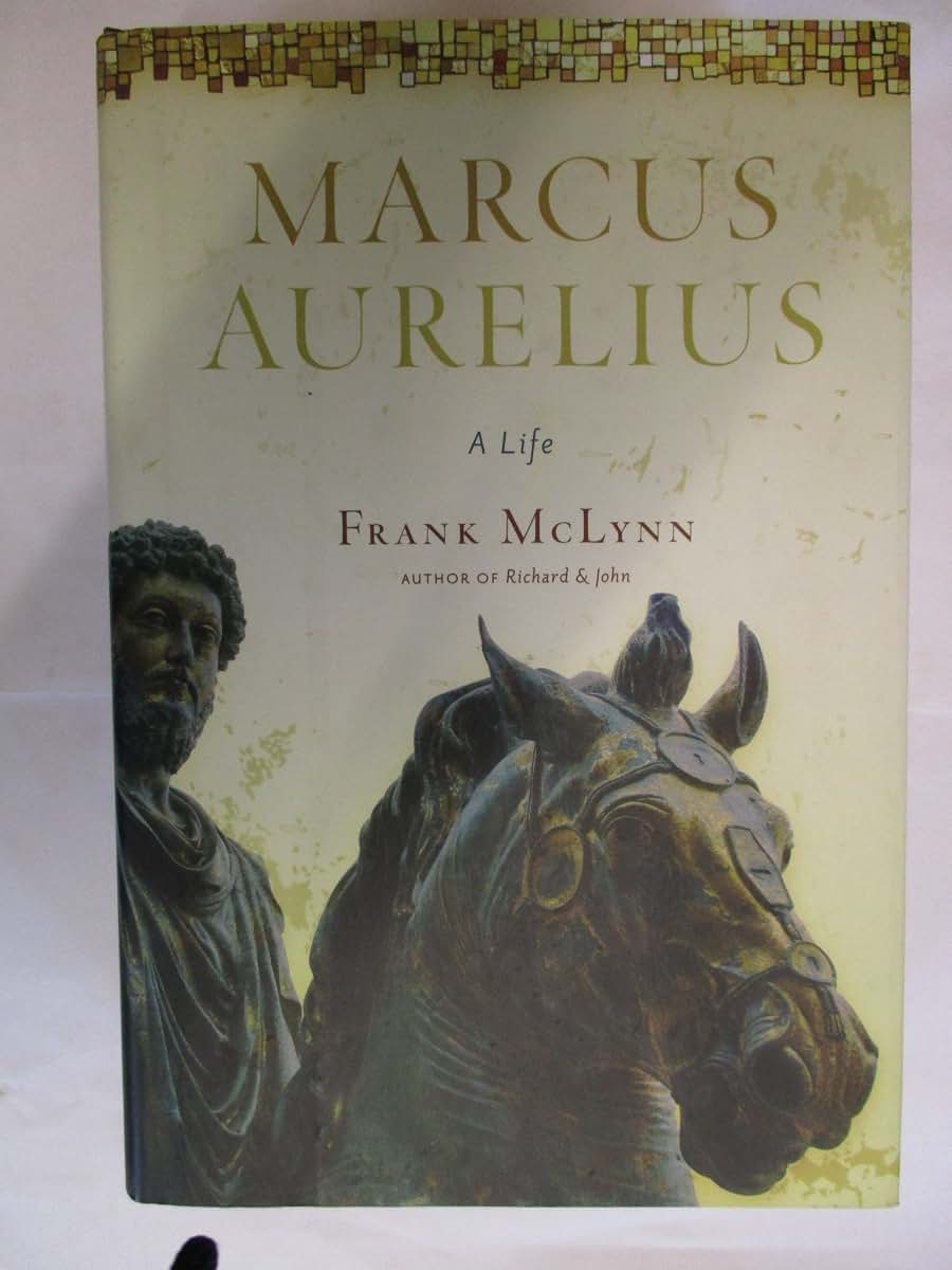 Marcus Aurelius: A Life by McLynn, Frank