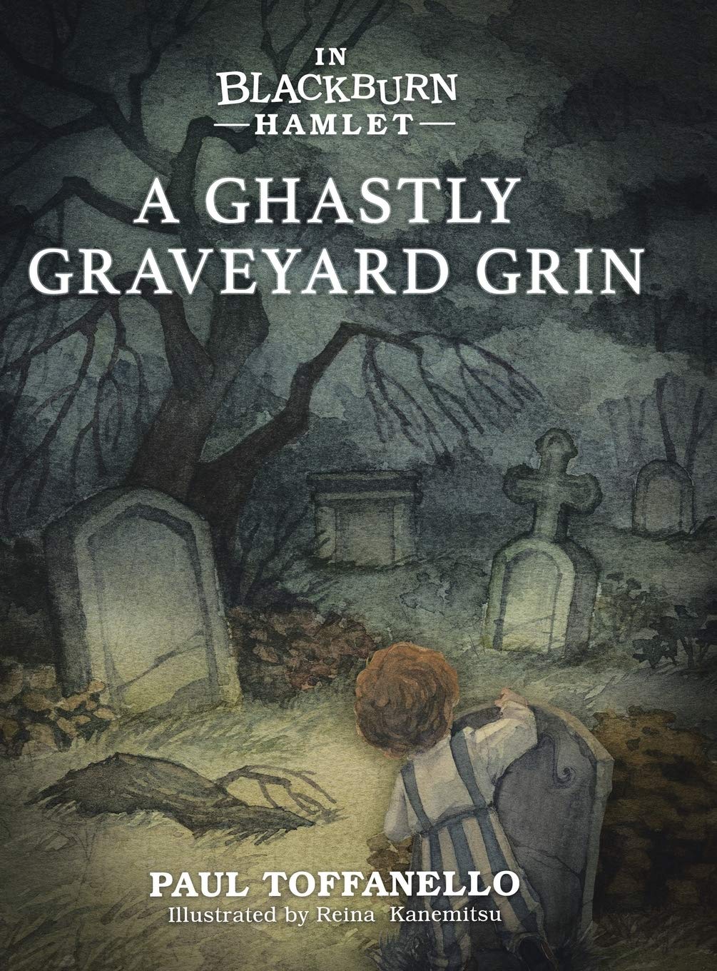 In Blackburn Hamlet Book One: A Ghastly Graveyard Grin