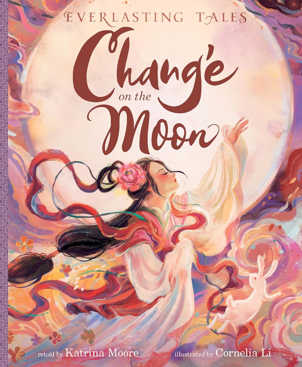 Change on the Moon (Everlasting Tales)