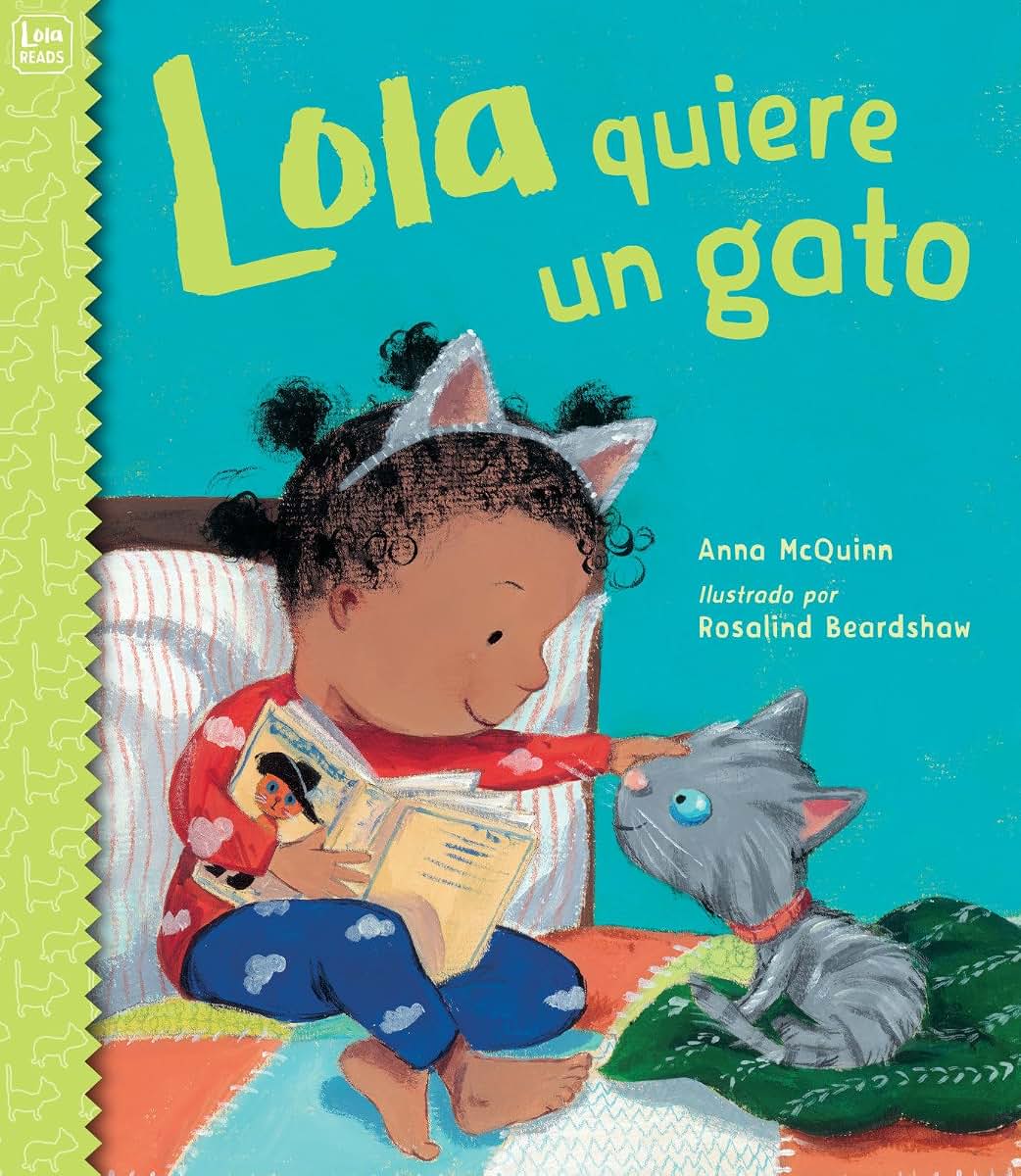 Lola quiere un gato (Spanish Edition) (Lola Reads)
