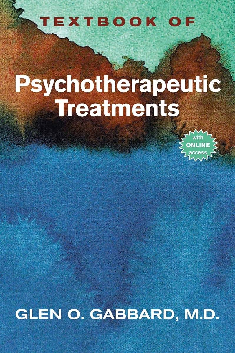 Textbook of Psychotherapeutic Treatments in Psychiatry