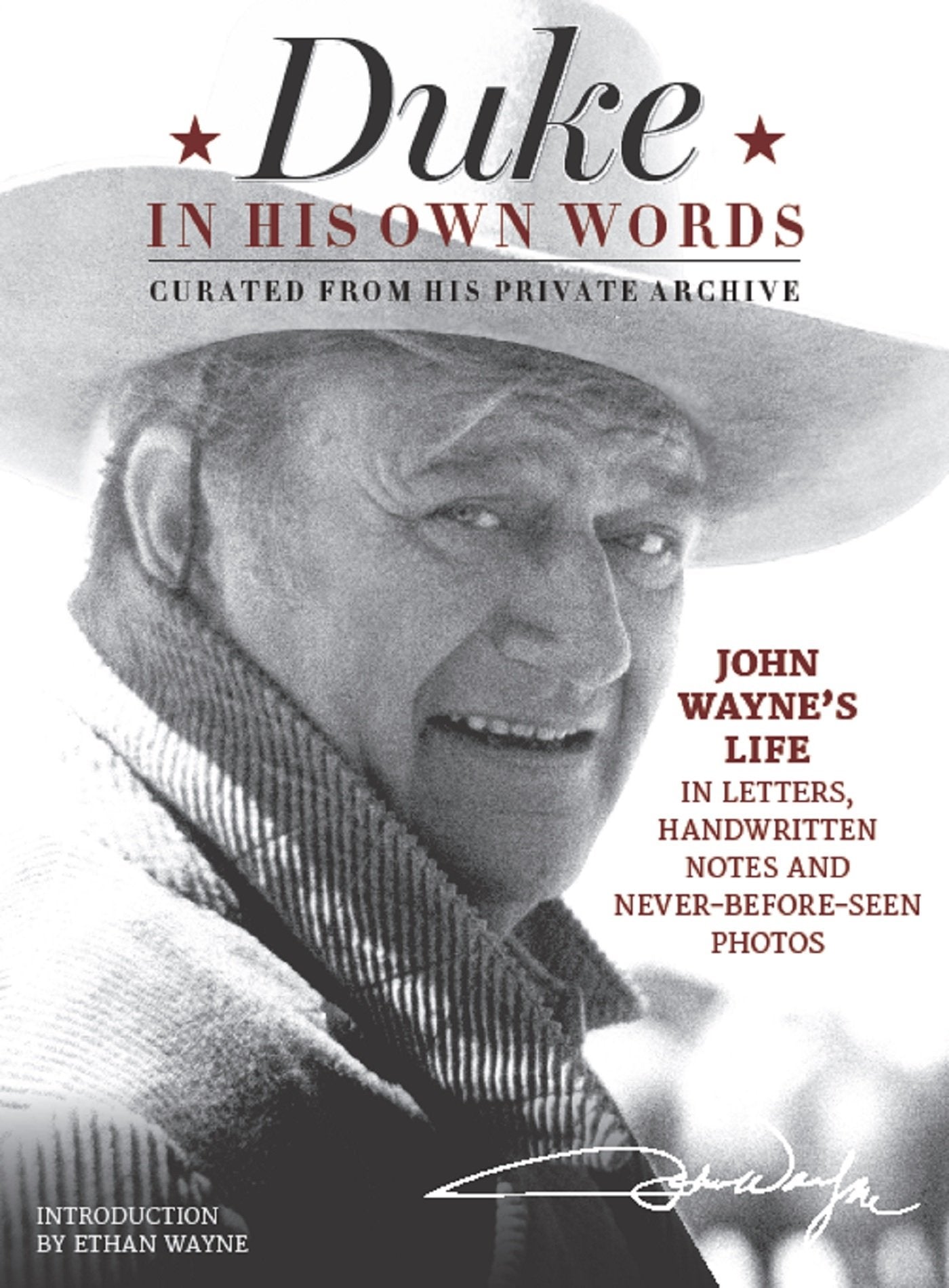 Duke in His Own Words: John Wayne's Life in Letters, Handwri