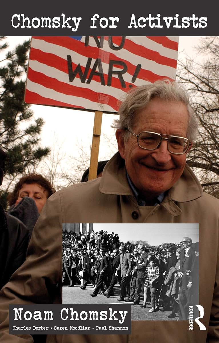 Chomsky for Activists (Universalizing Resistance)