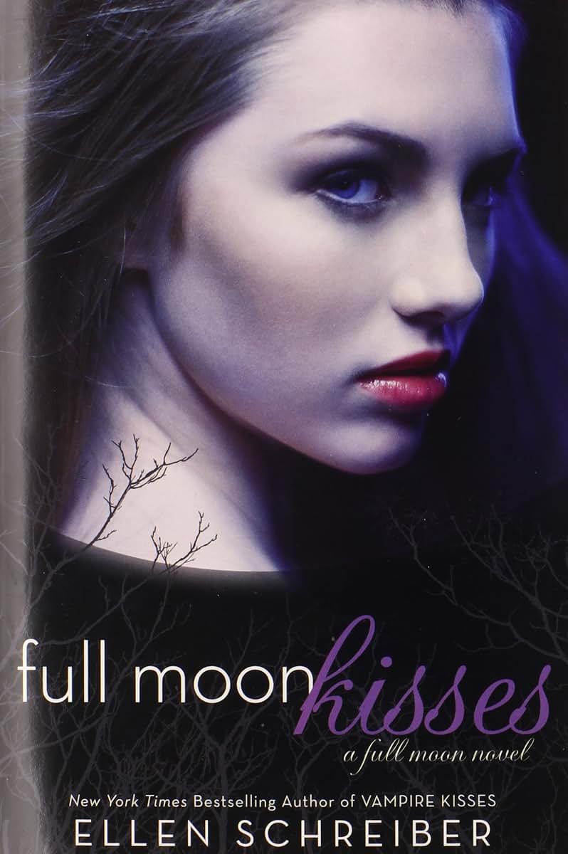 Full Moon Kisses (Full Moon, 3) by Schreiber, Ellen