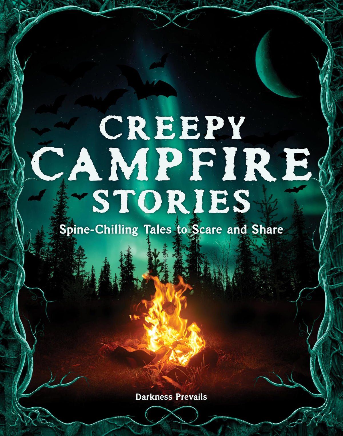 Creepy Campfire Stories: Spine-Chilling Tales to Scare and Share