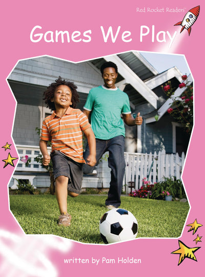 Games We Play (Red Rocket Readers Pre-Reading Level)