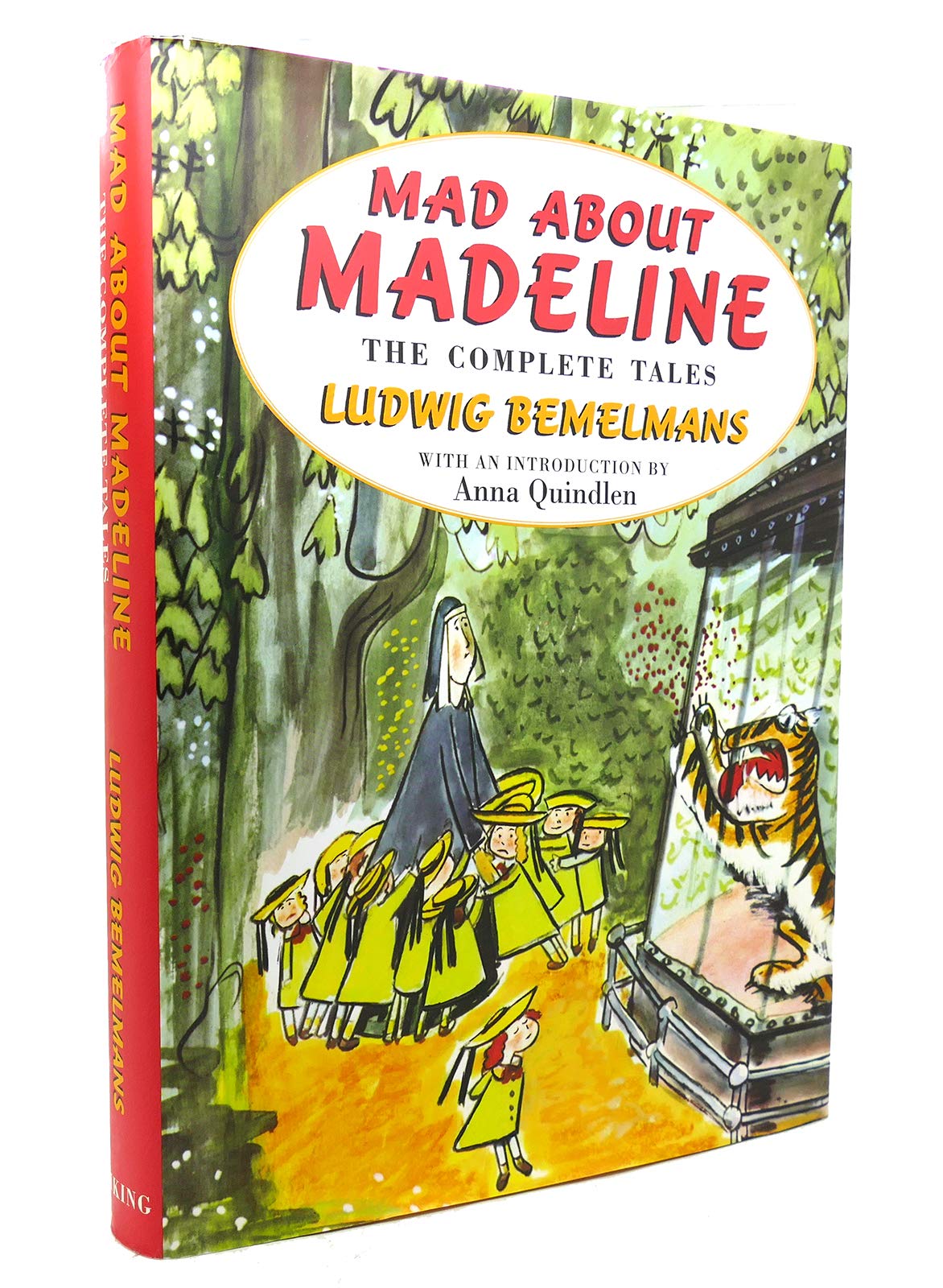 Mad About Madeline: The Complete Tales by Bemelmans, Ludwig