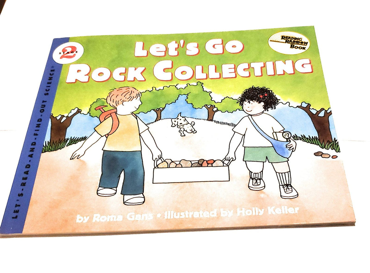 Let's Go Rock Collecting (Let'S-Read-And-Find-Out Science. Stage 2)