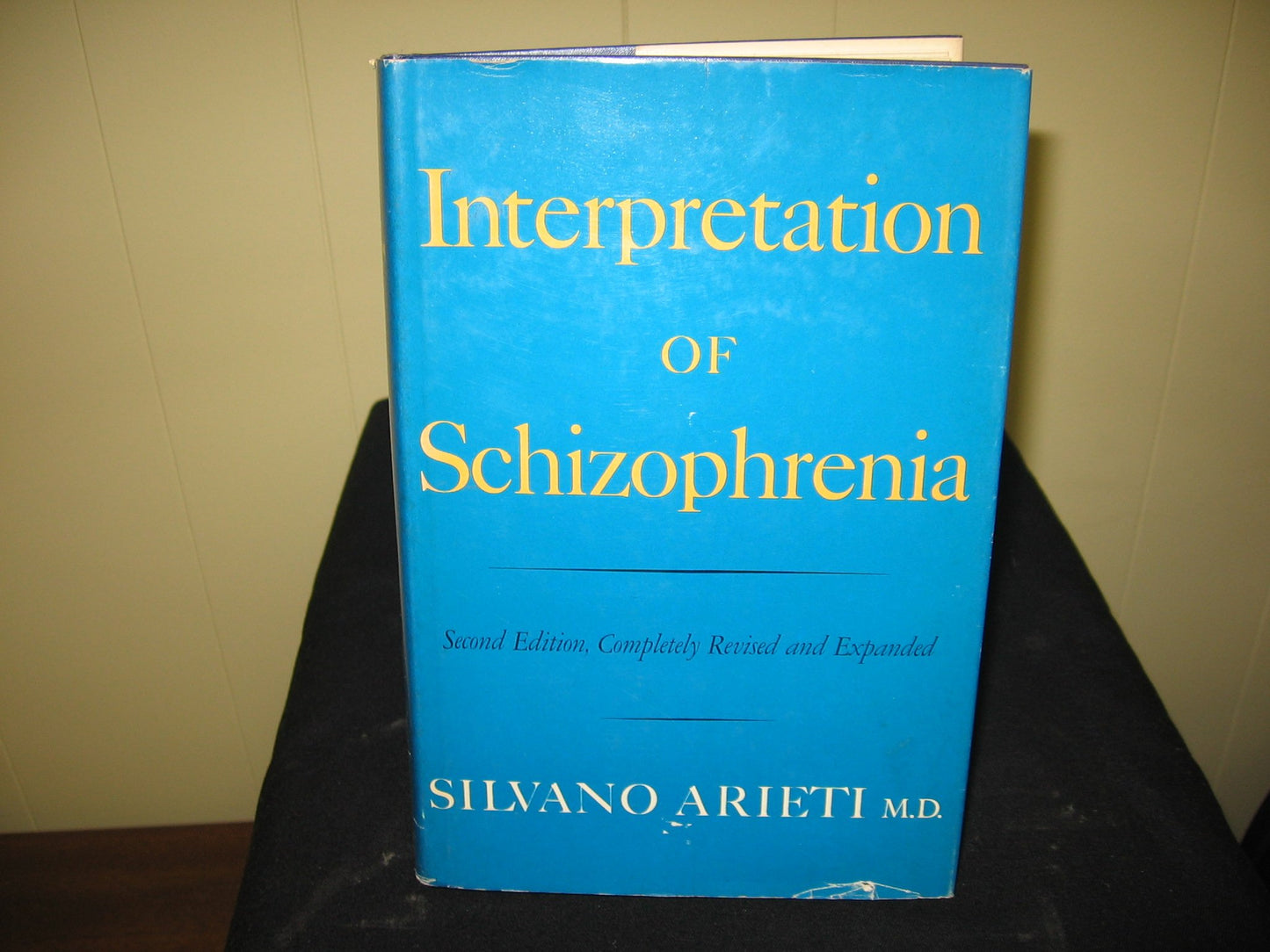 Interpretation of Schizo 2nd Edition by Silvano Arieti