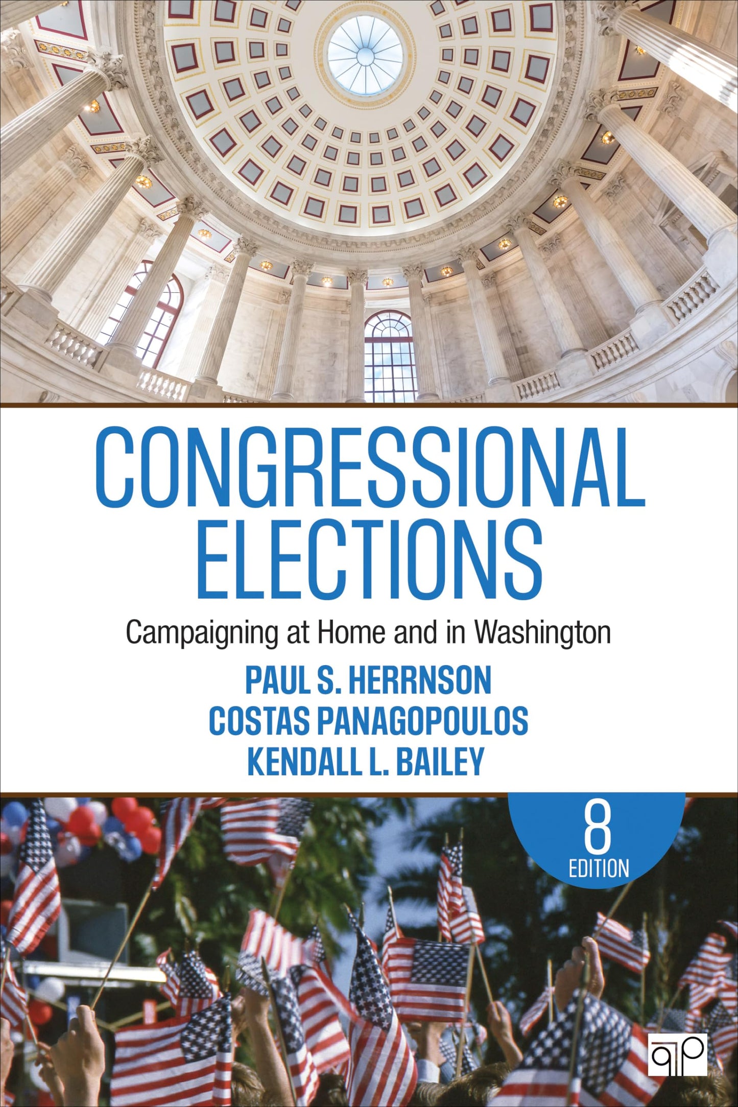 Congressional Elections: Campaigning at Home and in Washington
